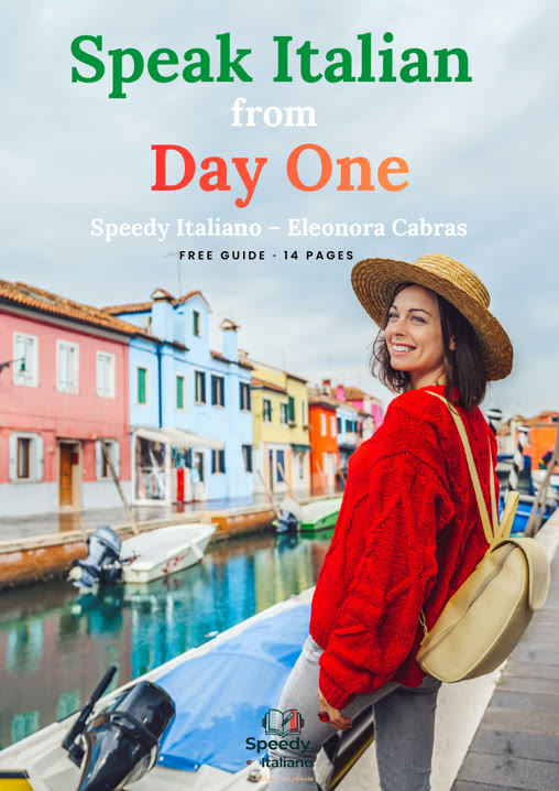 Cover of the free PDF guide Speak Italian From Day One by Speedy Italiano